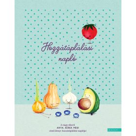 HOZZÁTÁPLÁLÁSI NAPLÓ