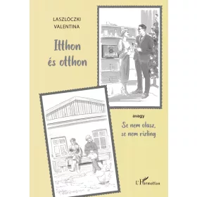 ITTHON ÉS OTTHON - AVAGY SE NEM OLASZ, SE NEM RIZLING