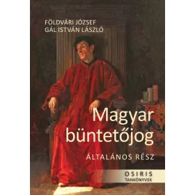 MAGYAR BÜNTETŐJOG  ÁLTALÁNOS RÉSZ