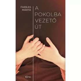A POKOLBA VEZETŐ ÚT