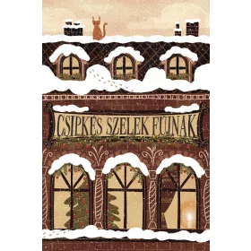 CSIPKÉS SZELEK FÚJNAK