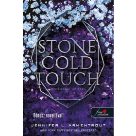 STONE COLD TOUCH - DERMESZTŐ ÉRINTÉS (KOMOR ELEMEK 2.)