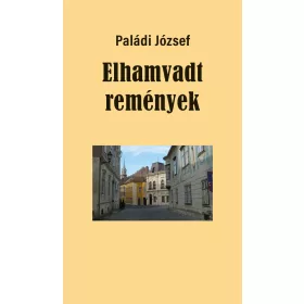 ELHAMVADT REMÉNYEK