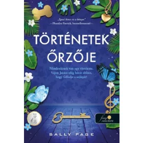 TÖRTÉNETEK ŐRZŐJE