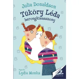 TÜKÖRY LÉDA HERCEGKISASSZONY - ZSEBLÁMPÁS KÖNYVEK