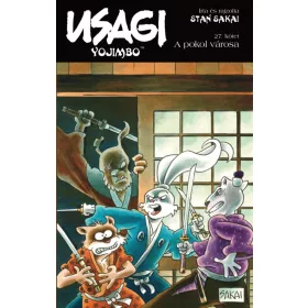 USAGI YOJIMBO 27. - A POKOL VÁROSA