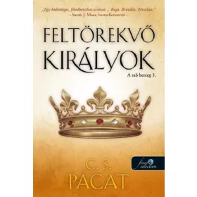 FELTÖREKVŐ KIRÁLYOK - A RAB HERCEG 3.
