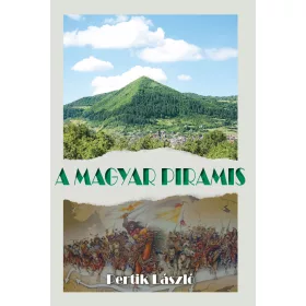 A MAGYAR PIRAMIS