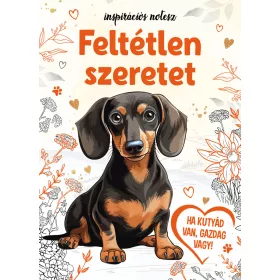 FELTÉTLEN SZERETET - INSPIRÁCIÓS NOTESZ