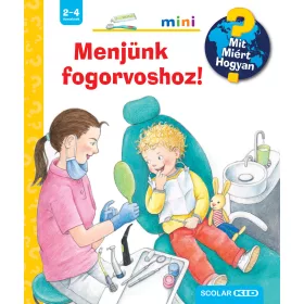 MENJÜNK FOGORVOSHOZ! - MIT? MIÉRT? HOGYAN? MINI 66.