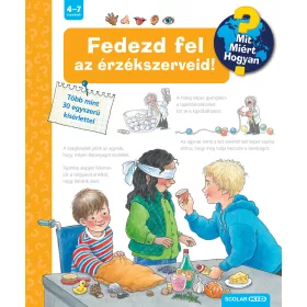   FEDEZD FEL AZ ÉRZÉKSZERVEID! - MIT? MIÉRT? HOGYAN? 23. (2. KIADÁS(
