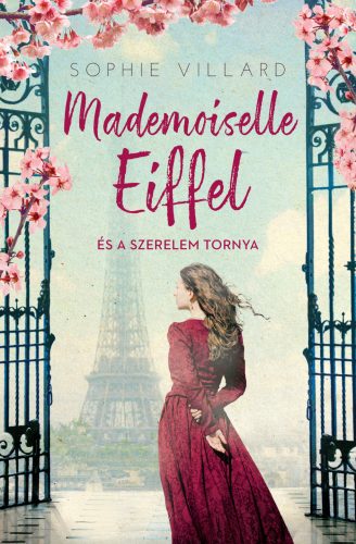 MADEMOISELLE EIFFEL ÉS A SZERELEM TORNYA
