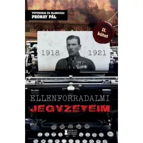 ELLENFORRADALMI JEGYZETEIM 1921-1922  ( II. KÖTET)