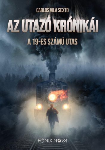 AZ UTAZÓ KRÓNIKÁI - A 19-ES SZÁMÚ UTAS