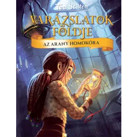 AZ ARANY HOMOKÓRA - VARÁZSLATOK FÖLDJE 13.