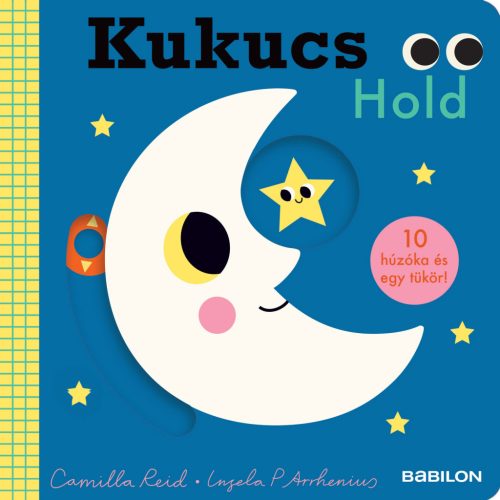 KUKUCS - HOLD (10 HÚZÓKA ÉS EGY TÜKÖR!)