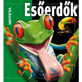 ESŐERDŐK - VILÁGUNK