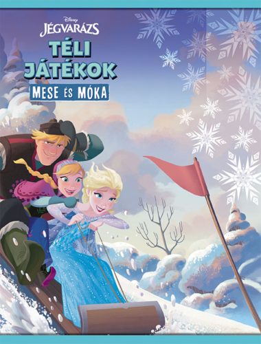 TÉLI JÁTÉKOK - MESE ÉS MÓKA (DISNEY JÉGVARÁZS)