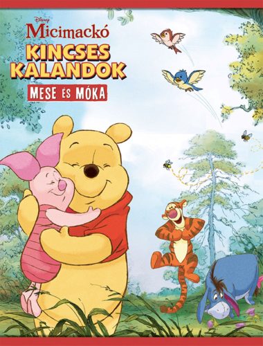 KINCSES KALANDOK - MESE ÉS MÓKA (DISNEY MICIMACKÓ)