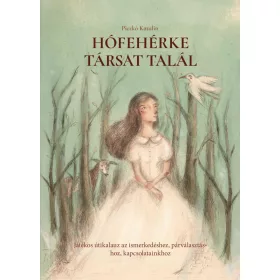 HÓFEHÉRKE TÁRSAT VÁLASZT