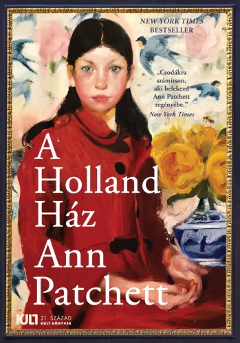 A HOLLAND HÁZ