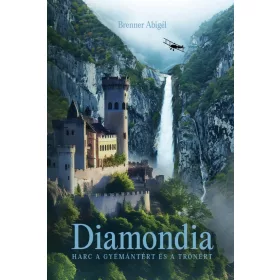 DIAMONDIA - HARC A GYÉMÁNTÉRT ÉS A TRÓNÉRT