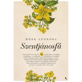 SZENTJÁNOSFŰ - FŰZÖTT