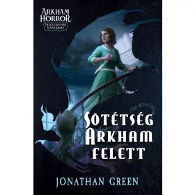 SÖTÉTSÉG ARKHAM FELETT