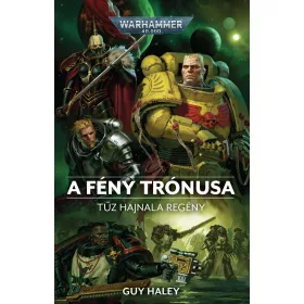 A FÉNY TRÓNUSA - TŰZ HAJNALA REGÉNY