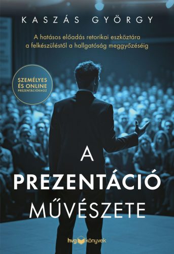 A PREZENTÁCIÓ MŰVÉSZETE
