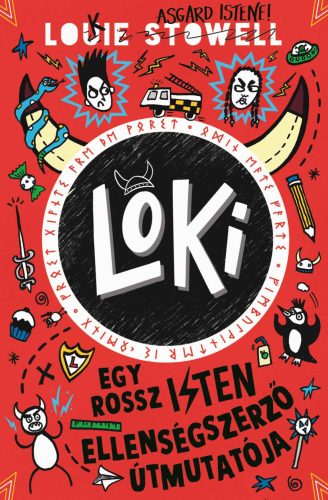LOKI 4. - EGY ROSSZ ISTEN ELLENSÉGSZERZŐ ÚTMUTATÓJA