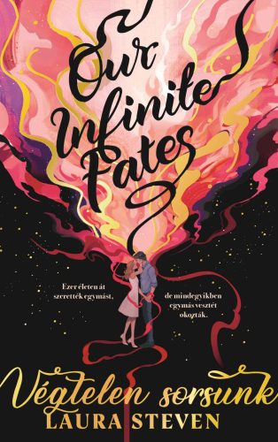 OUR INFINITE FATES - VÉGTELEN SORSUNK