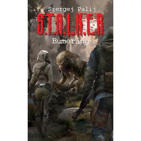 S.T.A.L.K.E.R. - BUMERÁNG