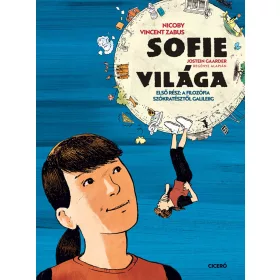 SOFIE VILÁGA 1. - A FILOZÓFIA SZÓKRATÉSZTŐL GALILEIIG