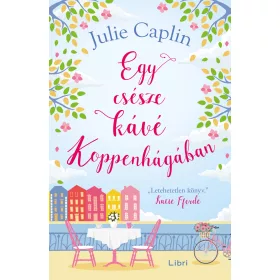 EGY CSÉSZE KÁVÉ KOPPENHÁGÁBAN