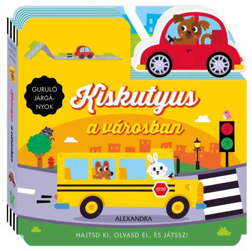 KISKUTYUS A VÁROSBAN - GUROLÓ JÁRGÁNYOK