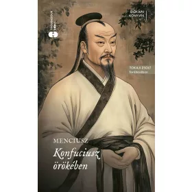 KONFUCIUSZ ÖRÖKÉBEN