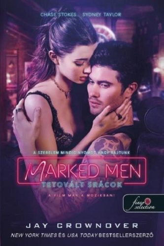 MARKED MEN  TETOVÁLT SRÁCOK