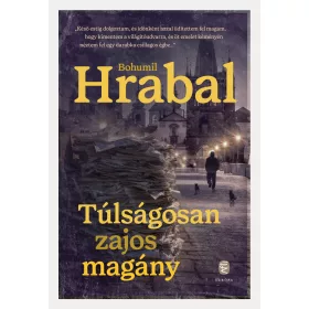 TÚLSÁGOSAN ZAJOS MAGÁNY