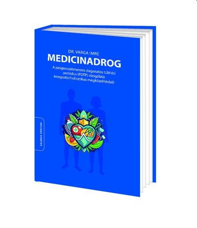 MEDICINADROG - A PROGRESSZIÓMENTES DAGANATOS TÚLÉLÉSI PERIÓDUS (PDT