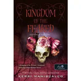 KINGDOM OF THE FEARED - RETTEGETTEK KIRÁLYSÁGA