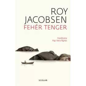 FEHÉR TENGER (2. KIADÁS)