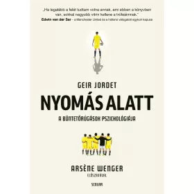 NYOMÁS ALATT - A BÜNTETŐRÚGÁSOK PSZICHOLÓGIÁJA