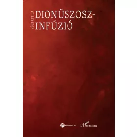 DIONÜSZOSZ-INFÚZIÓ
