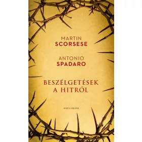 BESZÉLGETÉSEK A HITRŐL