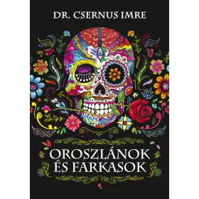 OROSZLÁNOK ÉS FARKASOK