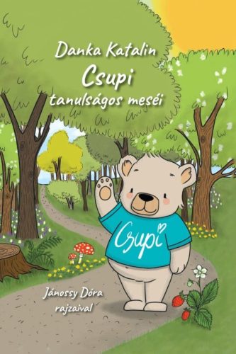 CSUPI TANULSÁGOS MESÉI