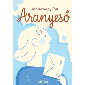 ARANYESŐ - ÁTDOLGOZOTT KIADÁS (ÉLFESTETT)