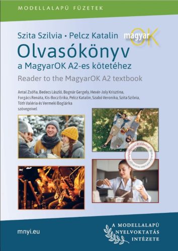 OLVASÓKÖNYV A MAGYAROK A2+ KÖTETÉHEZ