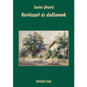 KERTÉSZET ÉS DALLAMOK